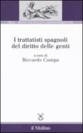 I trattatisti spagnoli del diritto delle genti