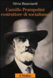 Camillo Prampolini costruttore di socialismo