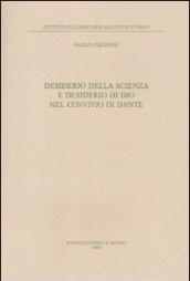 Desiderio della scienza e desiderio di Dio nel Convivio di Dante