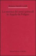 La retorica dei sensi spirituali in Angela da Foligno