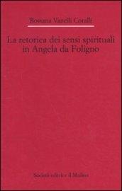 La retorica dei sensi spirituali in Angela da Foligno