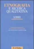 Etnografia e ricerca qualitativa (2011). 1.