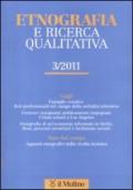 Etnografia e ricerca qualitativa (2011). 3.