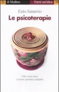 Le psicoterapie. Che cosa sono e come possono aiutarci