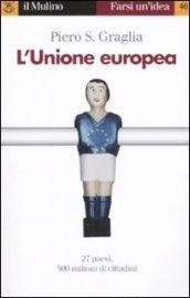 L'Unione europea (Farsi un'idea)