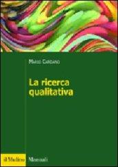 La ricerca qualitativa