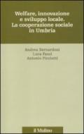 Welfare, innovazione e sviluppo locale. La cooperazione sociale in Umbria