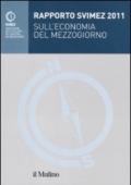 Rapporto Svimez 2011 sull'economia del Mezzogiorno