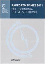 Rapporto Svimez 2011 sull'economia del Mezzogiorno