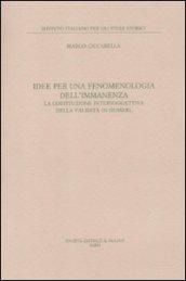 Idee per una fenomenologia dell'immanenza. La costituzione intersoggettiva della validità di Husserl