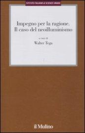 Impegno per la ragione. Il caso del Neoilluminismo