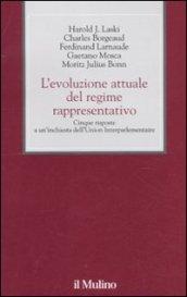 L'EVOLUZIONE ATTUALE DEL REGIME RAPPRESENTATIVO