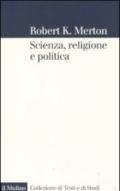 Scienza, religione e politica
