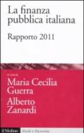 La finanza pubblica italiana. Rapporto 2011