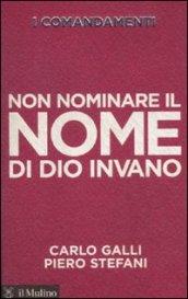 Non nominare il nome di Dio invano (Voci)