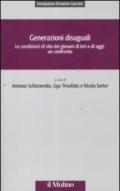 Generazioni disuguali. Le condizioni di vita dei giovani di ieri e di oggi: un confronto