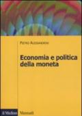 Economia e politica della moneta