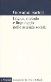 Logica, metodo e linguaggio nelle scienze sociali