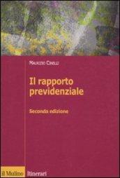 Il rapporto previdenziale