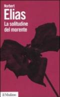 La solitudine del morente