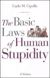 The Basic Laws of Human Stupidity