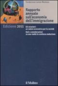 Rapporto annuale sull'economia dell'immigrazione 2011