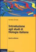 Introduzione agli studi di filologia italiana