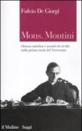 Mons. Montini: Chiesa cattolica e scontri di civiltà nella prima metà del Novecento (Saggi Vol. 764)