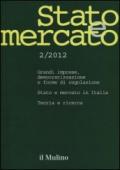 Stato e mercato. Quadrimestrale di analisi dei meccanismi e delle istituzioni sociali, politiche ed economiche (2012). 2.