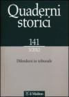 Quaderni storici (2012). 3.Difendersi in tribunale