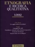 Etnografia e ricerca qualitativa (2012). 1.