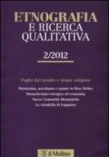 Etnografia e ricerca qualitativa (2012). 2.