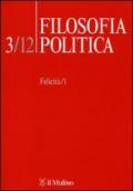 Filosofia politica (2012). 3.Felicità