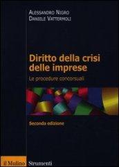 Diritto della crisi delle imprese. Le procedure concorsuali