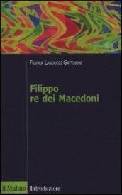 Filippo re dei Macedoni