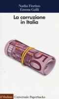 La corruzione in Italia. Un'analisi economica