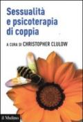 Sessualità e psicoterapia di coppia