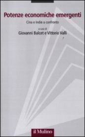 Potenze economiche emergenti. Cina e India a confronto