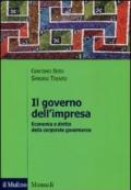Il governo dell'impresa. Economia e diritto della corporate governance