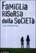 Famiglia risorsa della società