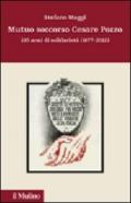 Mutuo soccorso Cesare Pozzo. 140 anni di solidarietà (1877-2012)