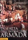 La disfatta dell'Invincibile Armada