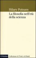 La filosofia nell'età della scienza