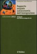 Rapporto annuale sull'economia dell'immigrazione 2012