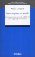 Essere impresa nel mondo. L'espansione internazionale della Olivetti dalle origini agli anni Sessanta