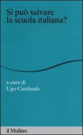 Si può salvare la scuola italiana?