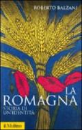 La Romagna. Storia di un'identità