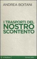 I trasporti del nostro scontento