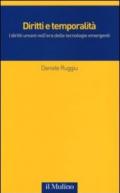 Diritti e temporalità. I diritti umani nell'era delle tecnologie emergenti