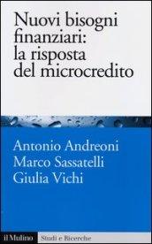 Nuovi bisogni finanziari: la risposta del microcredito